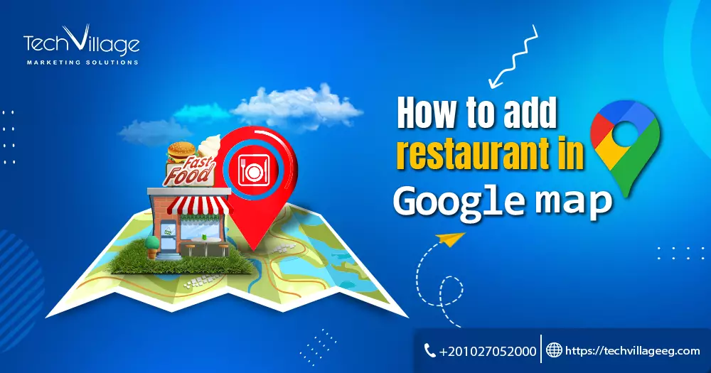 how to add restaurant in google map