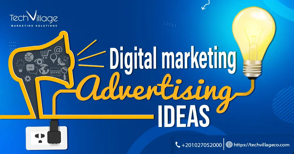 digital marketing advertising ideas
