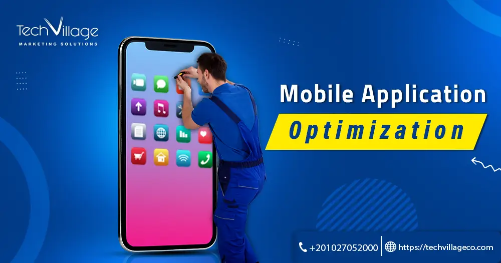 mobile application optimization
