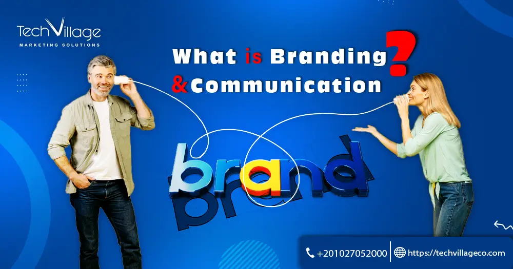 what is branding and communication