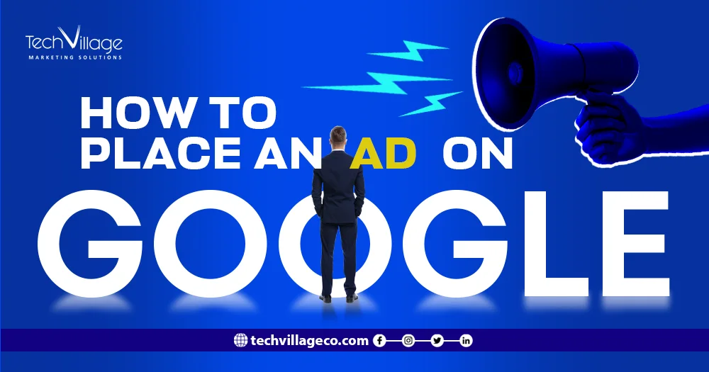 How to place an ad on Google