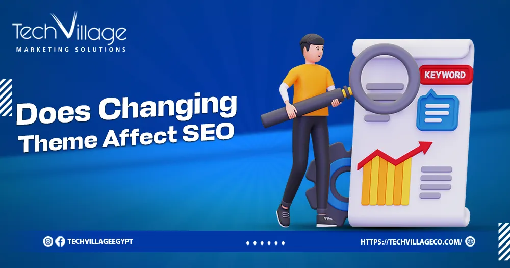 does changing theme affect seo